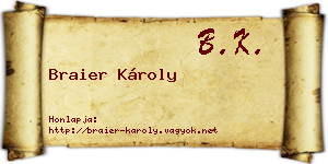 Braier Károly névjegykártya